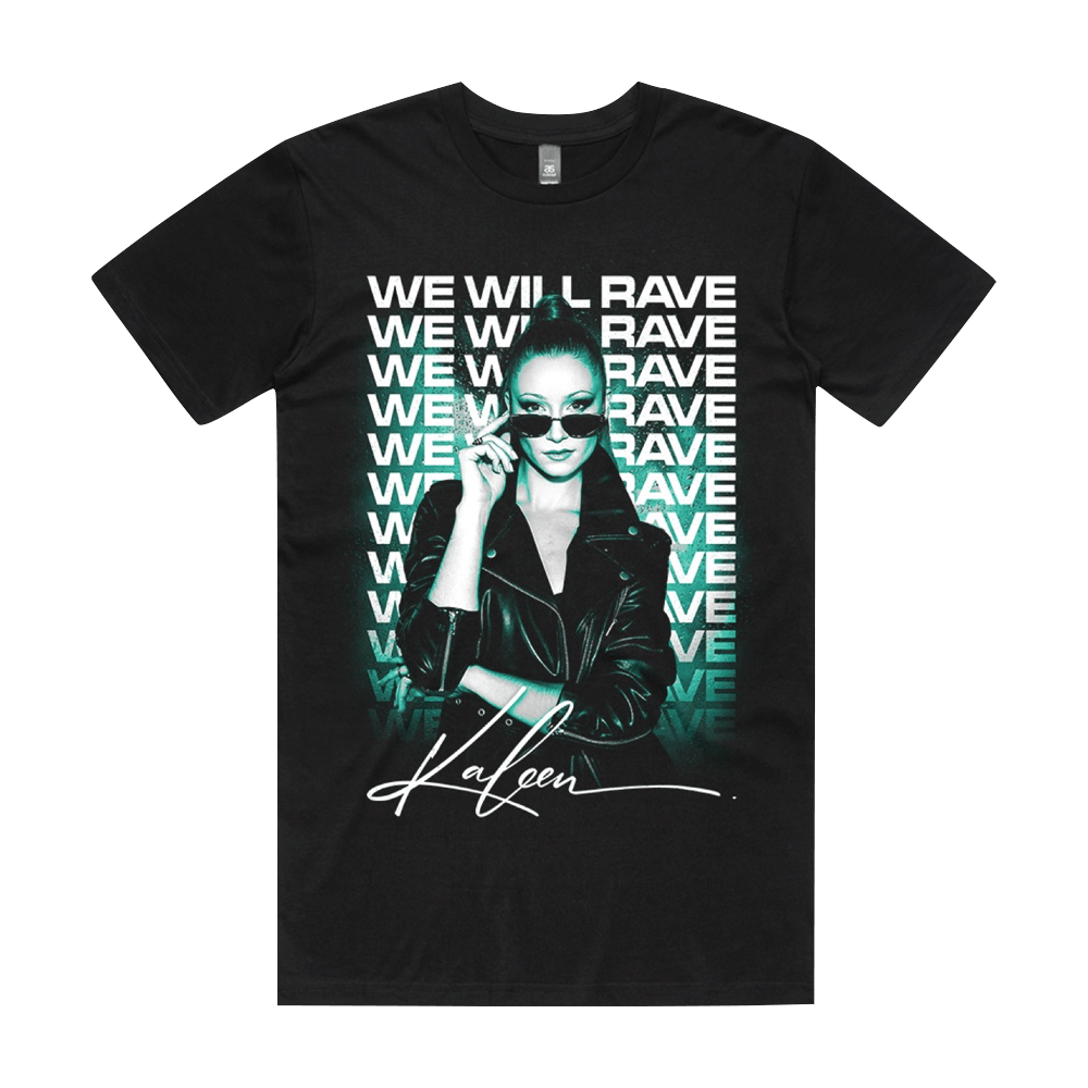We Will Rave T-Shirt - Black