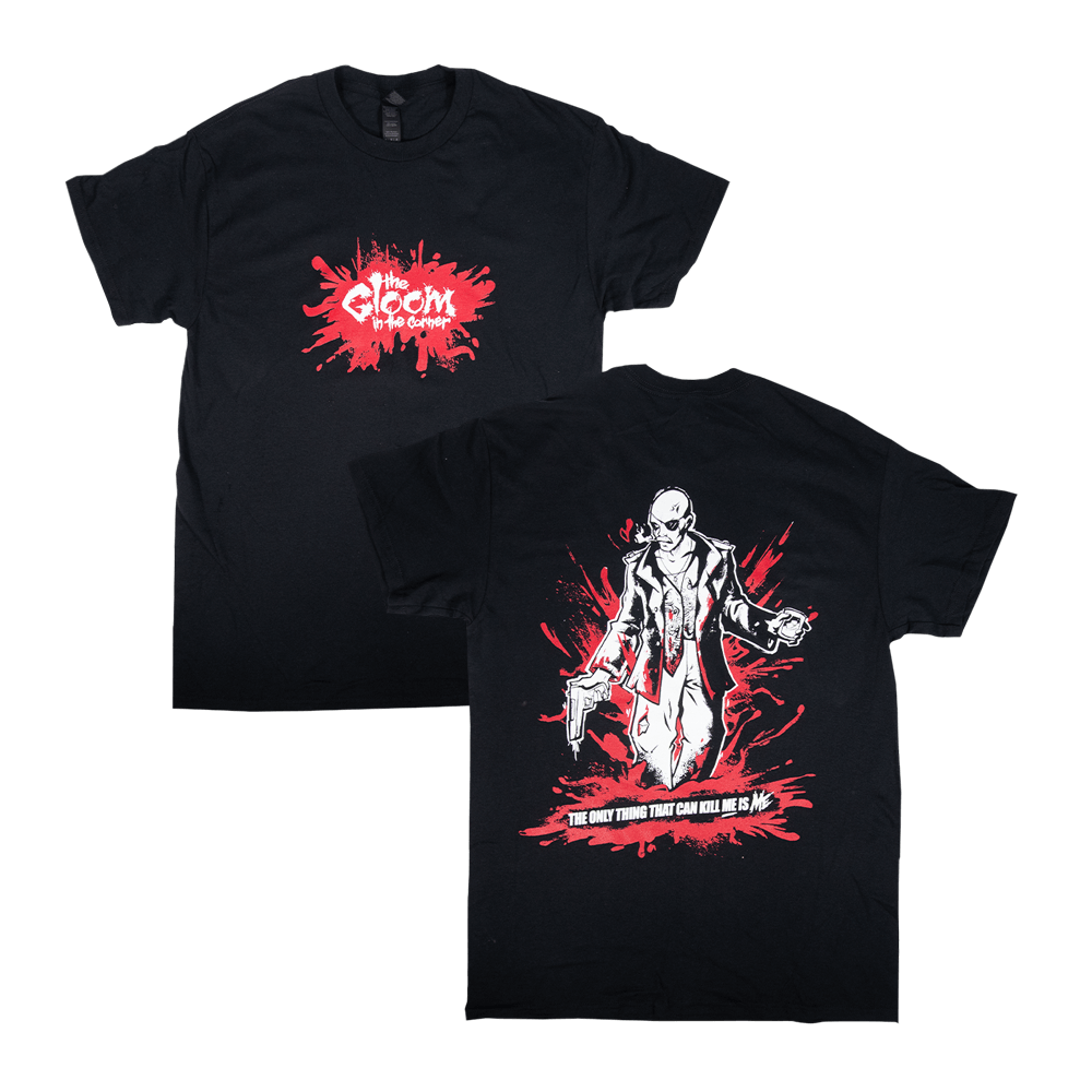 The Only Thing That Can Kill Me is Me Tee - Black