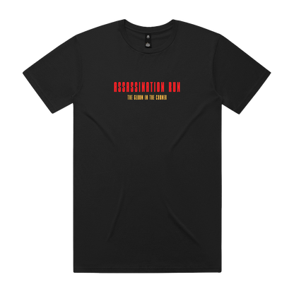 Assasination Run Tee - Black