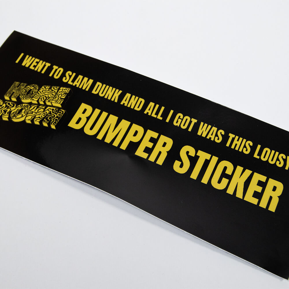 Lousy Slam Dunk Bumper Sticker