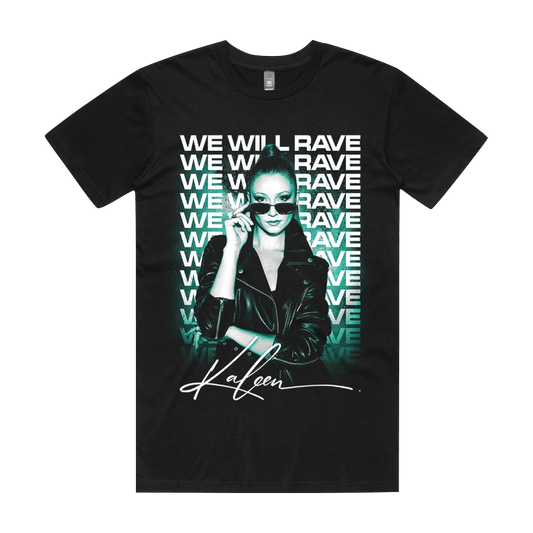 We Will Rave T-Shirt - Black