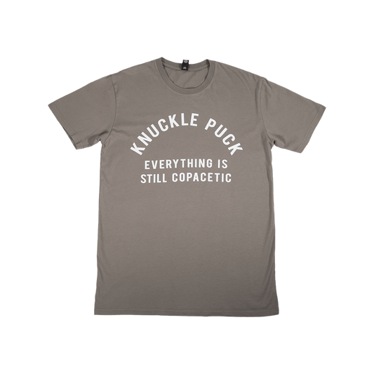 Still Copacetic Tee - Faded Grey