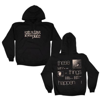 These Things Happen Hoodie - Black
