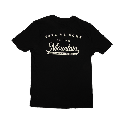 Take Me Home To The Mountians Tee - Black