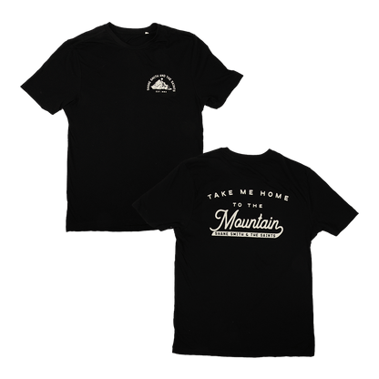 Take Me Home To The Mountians Tee - Black