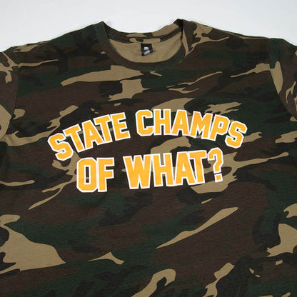 Of What? Camo Tee