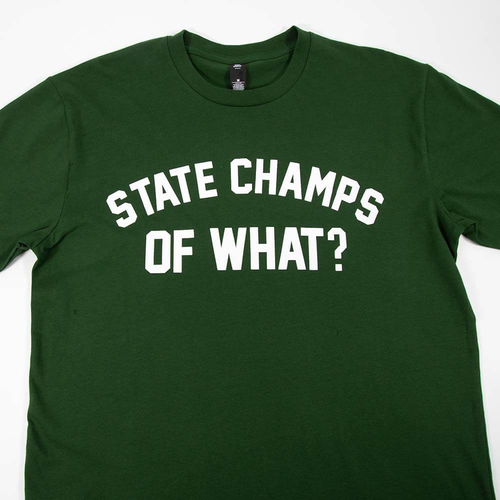 Of What? Tee - Forest Green