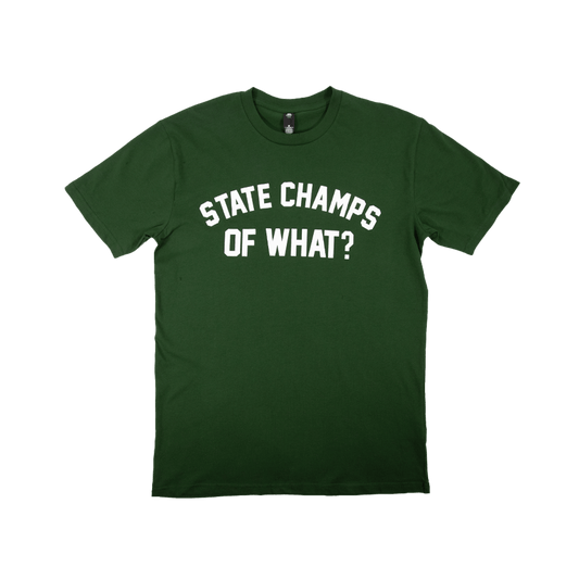 Of What? Tee - Forest Green